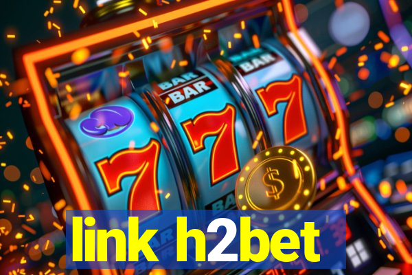 link h2bet
